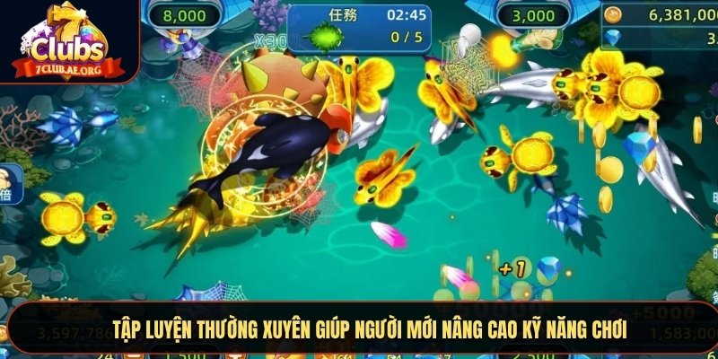 Tập luyện thường xuyên giúp người mới nâng cao kỹ năng chơi